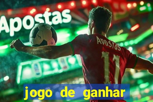 jogo de ganhar dinheiro ao se cadastrar