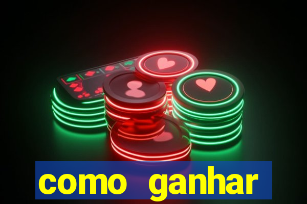 como ganhar dinheiro nos slots