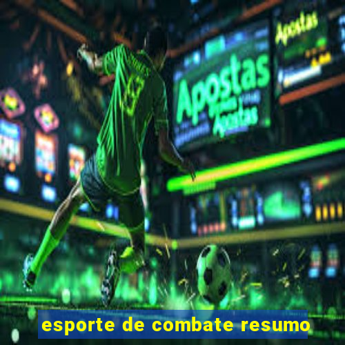 esporte de combate resumo