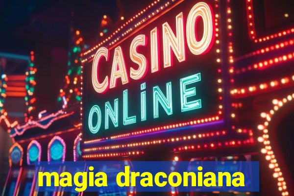 magia draconiana