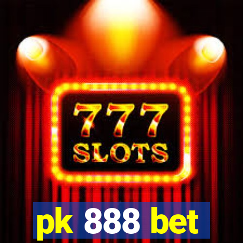 pk 888 bet