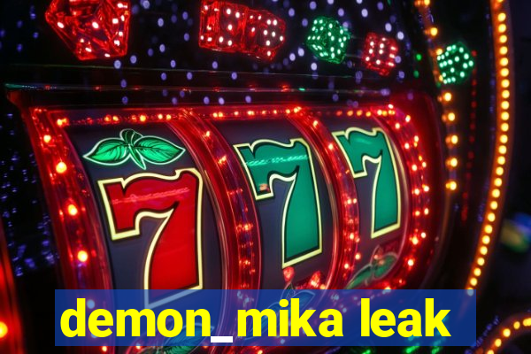 demon_mika leak