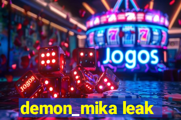 demon_mika leak