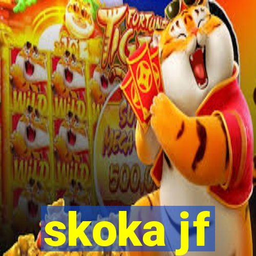 skoka jf