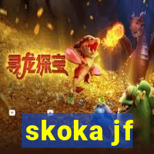 skoka jf