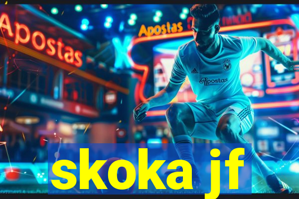 skoka jf