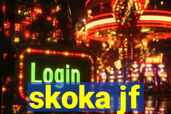 skoka jf