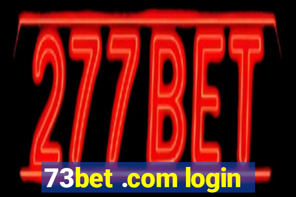 73bet .com login