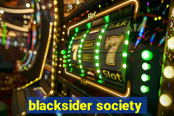 blacksider society