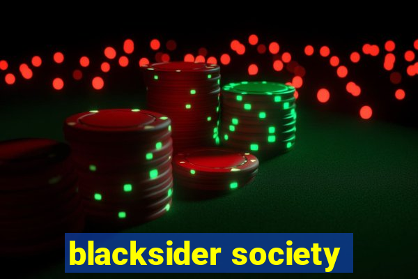 blacksider society