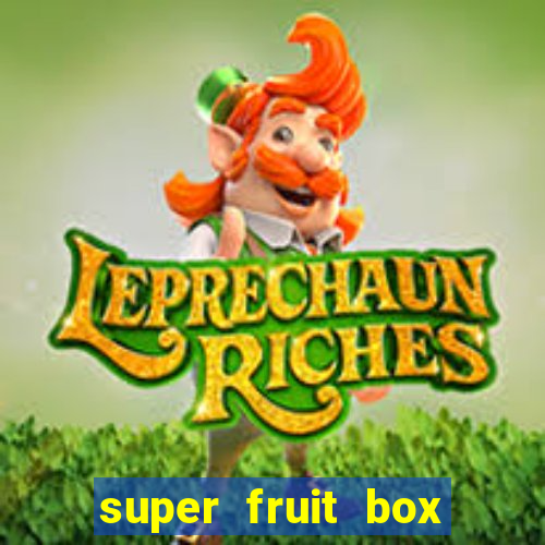 super fruit box blox fruits codes