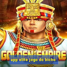 app elite jogo do bicho