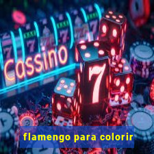 flamengo para colorir