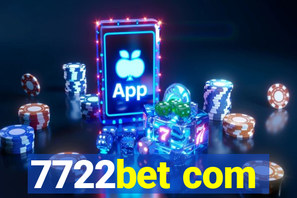 7722bet com