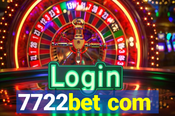 7722bet com