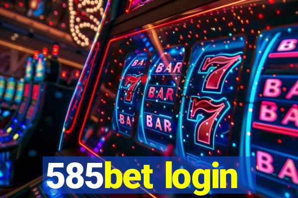 585bet login