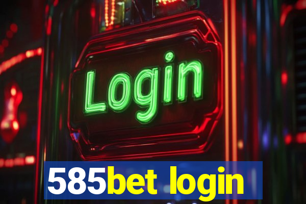 585bet login