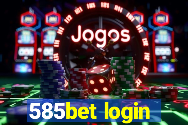 585bet login