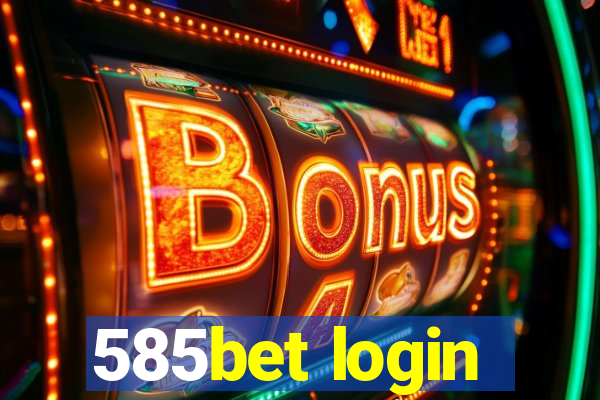 585bet login