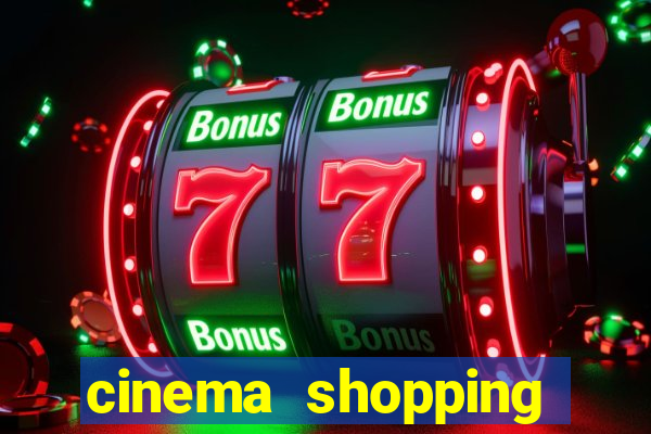 cinema shopping conquista sul