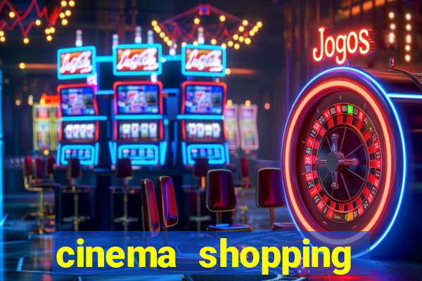 cinema shopping conquista sul