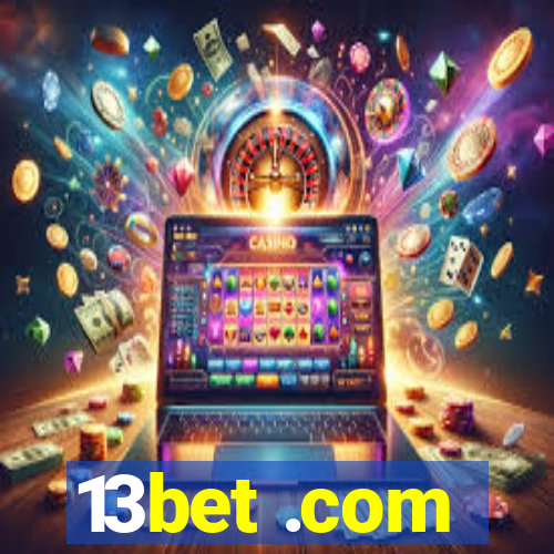 13bet .com