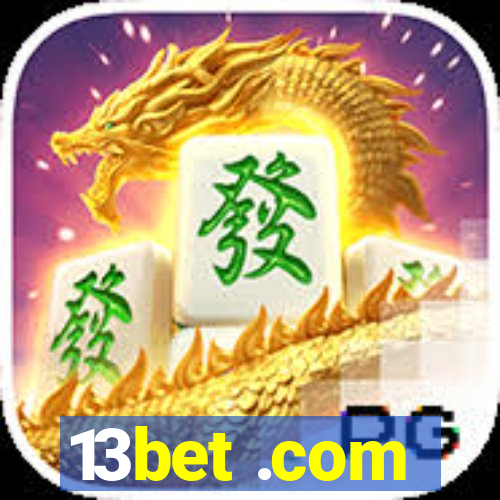 13bet .com