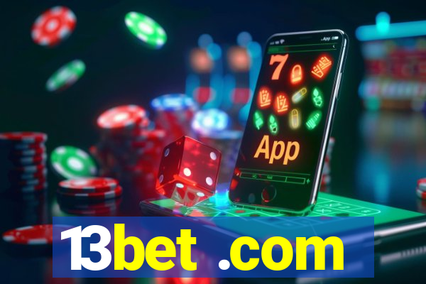 13bet .com