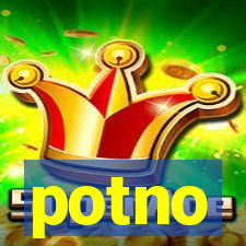 potno