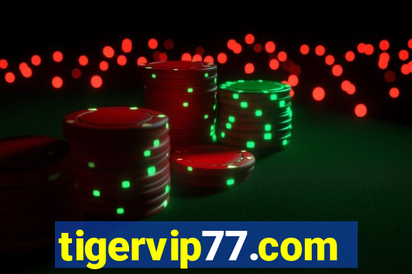 tigervip77.com