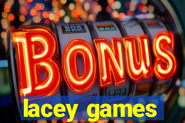 lacey games