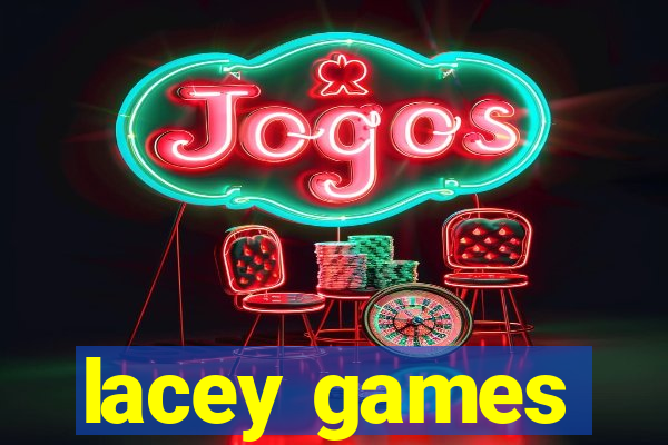 lacey games