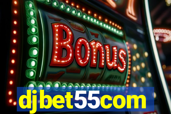 djbet55com