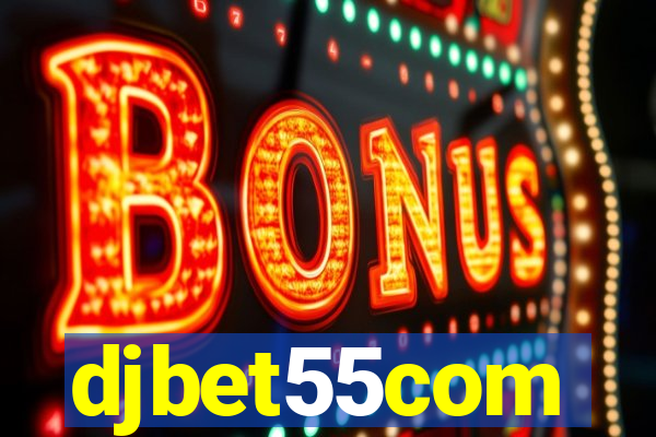 djbet55com