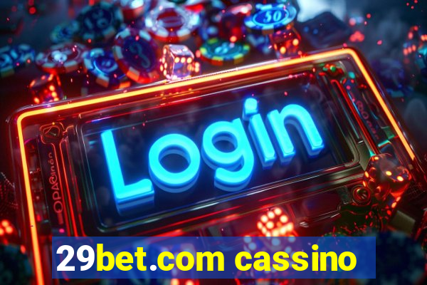 29bet.com cassino