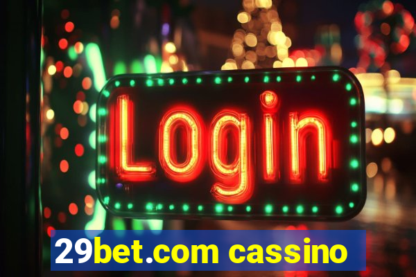 29bet.com cassino