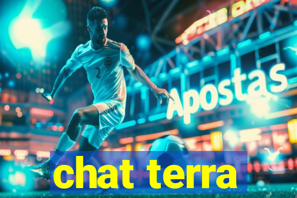 chat terra