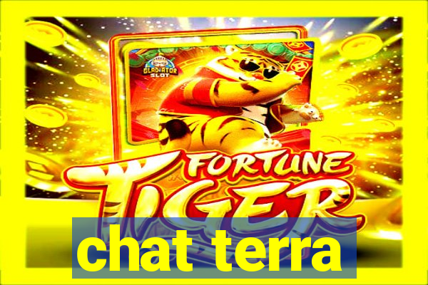 chat terra