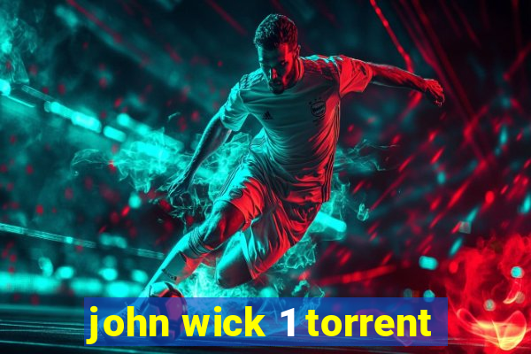 john wick 1 torrent