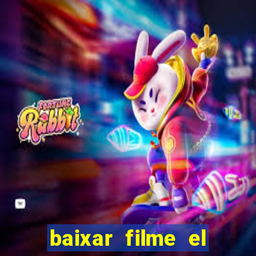 baixar filme el dorado (1966 dublado)