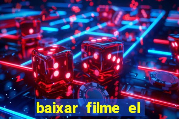 baixar filme el dorado (1966 dublado)