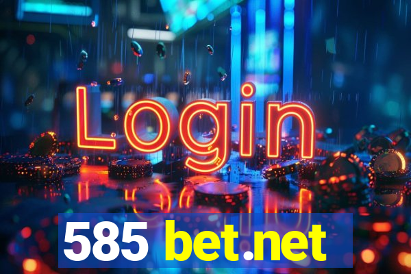 585 bet.net