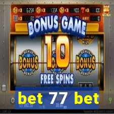 bet 77 bet