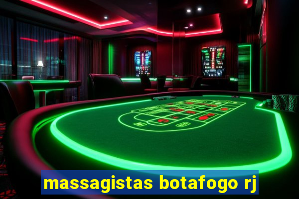 massagistas botafogo rj