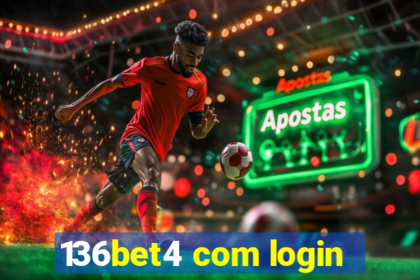 136bet4 com login