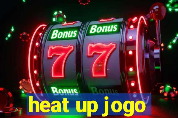 heat up jogo