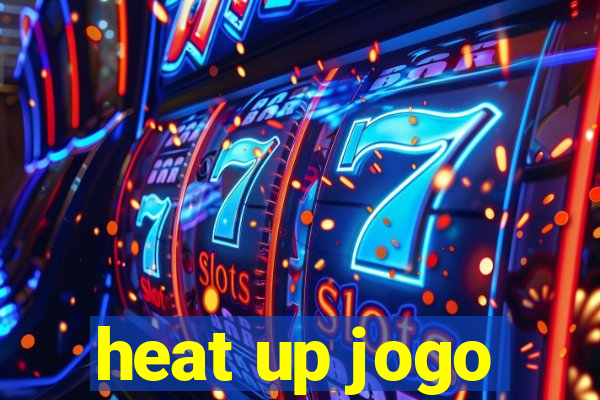 heat up jogo