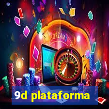 9d plataforma