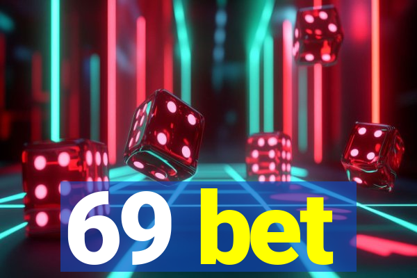 69 bet