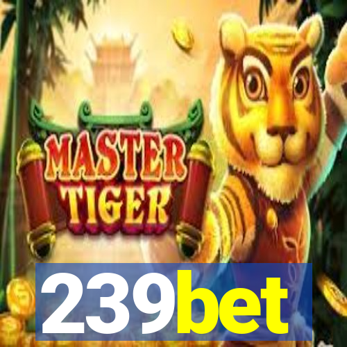 239bet